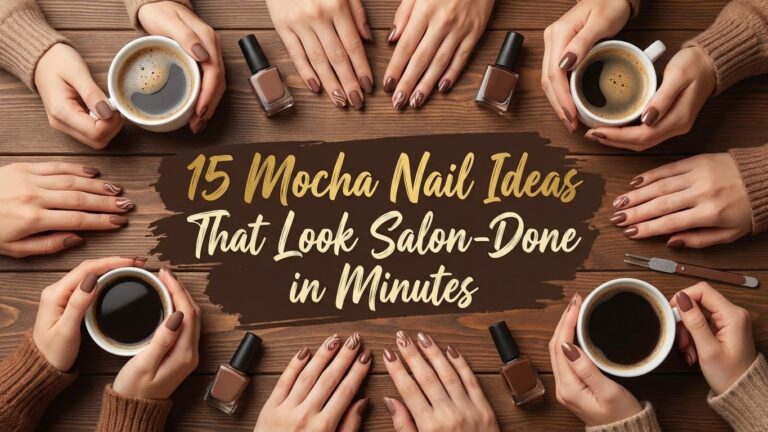 15 Mocha Nail Ideas That Look Salon-Done in Minutes