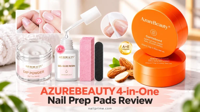 AZUREBEAUTY 4-in-One Nail Prep Pads Review